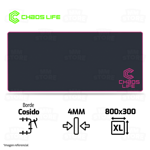 MOUSEPAD CHAOS LIFE | XL | 800 X 300 X 4MM | BORDE ROSADO