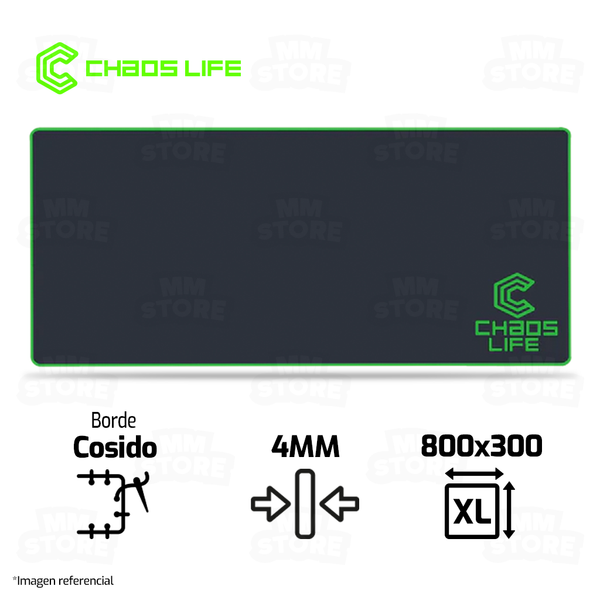 MOUSEPAD CHAOS LIFE | XL | 800 X 300 X 4MM | BORDE VERDE